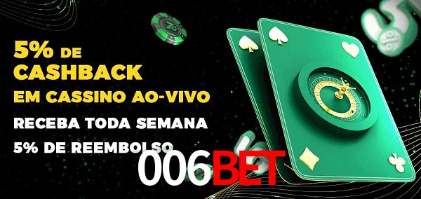 Promoções do cassino ao Vivo 006bet